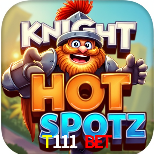 T111 Bet,T111.Com